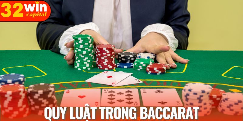 Quy luật trong baccarat